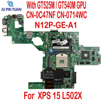 CN-0C47NF CN-0714WC על Dell XPS 15 L502X מחשב נייד לוח אם DAGM6CMB8D0 עם GT525M GT540M GPU N12P-GE-A1 DDR3 HM67 נבדק