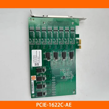 חדש PCIE-1622C-AE עבור Advantech 8-יציאת RS-232/422/485 תקשורת כרטיס בידוד פונקצית הגנת איכות גבוהה ספינה מהירה